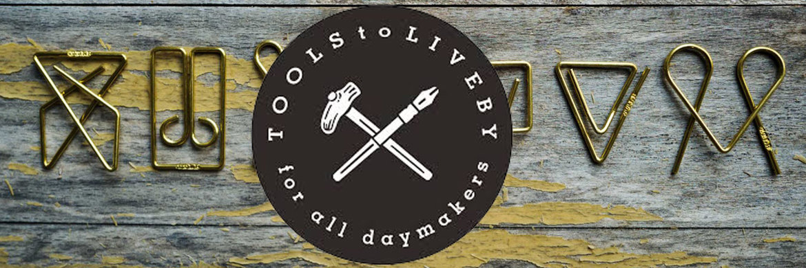 Tools to liveby Tools-to-liveby